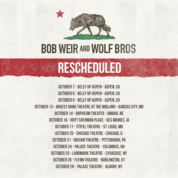 Bob Weir and Wolf Bros Reschedule Spring Tour