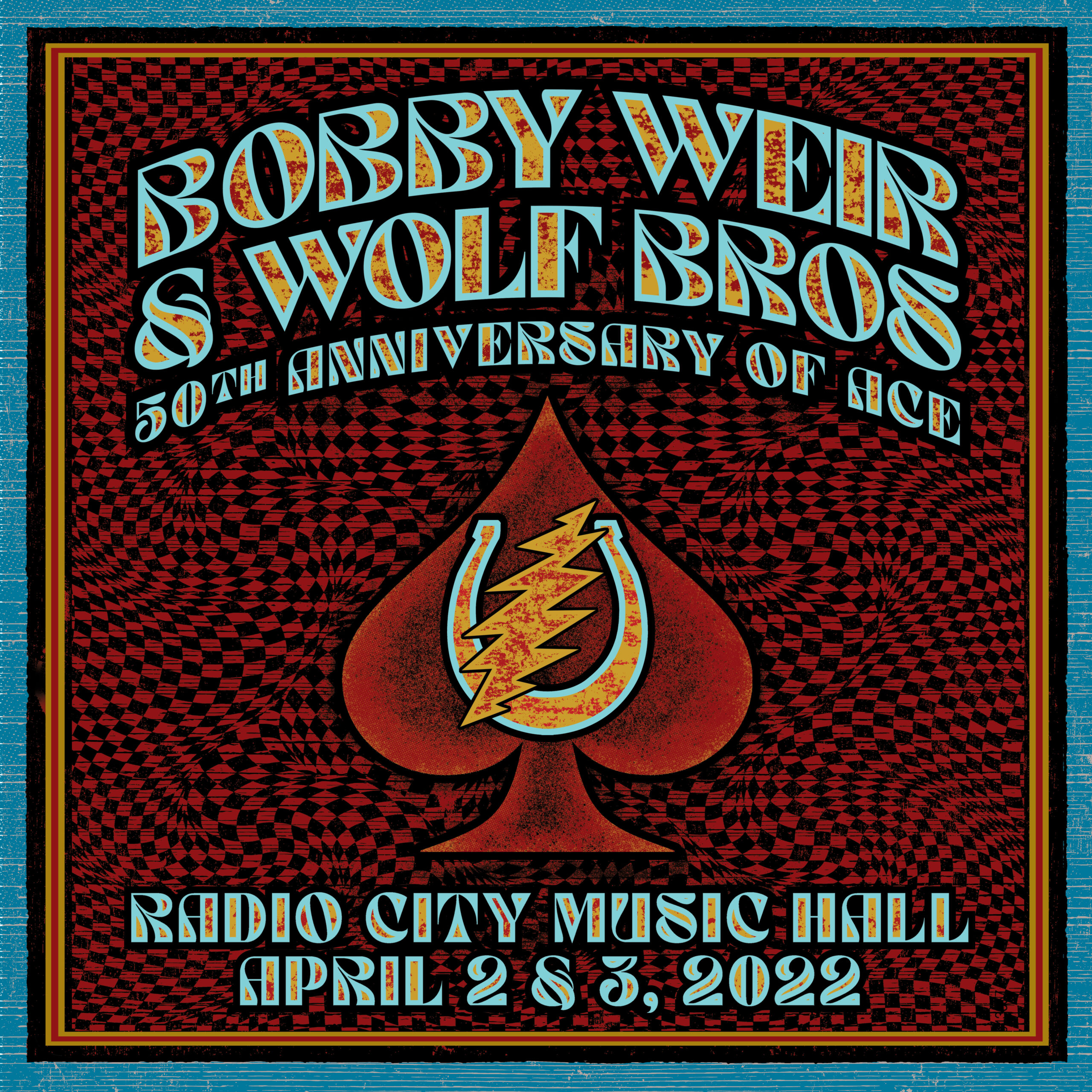 Bobby Weir & Wolf Bros: 50th Anniversary of Ace at Radio City Music Hall in April