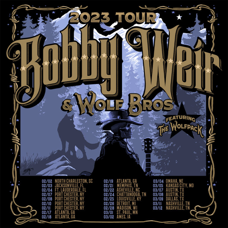 Announcing The Bobby Weir & Wolf Bros 2023 Winter Tour Bob Weir