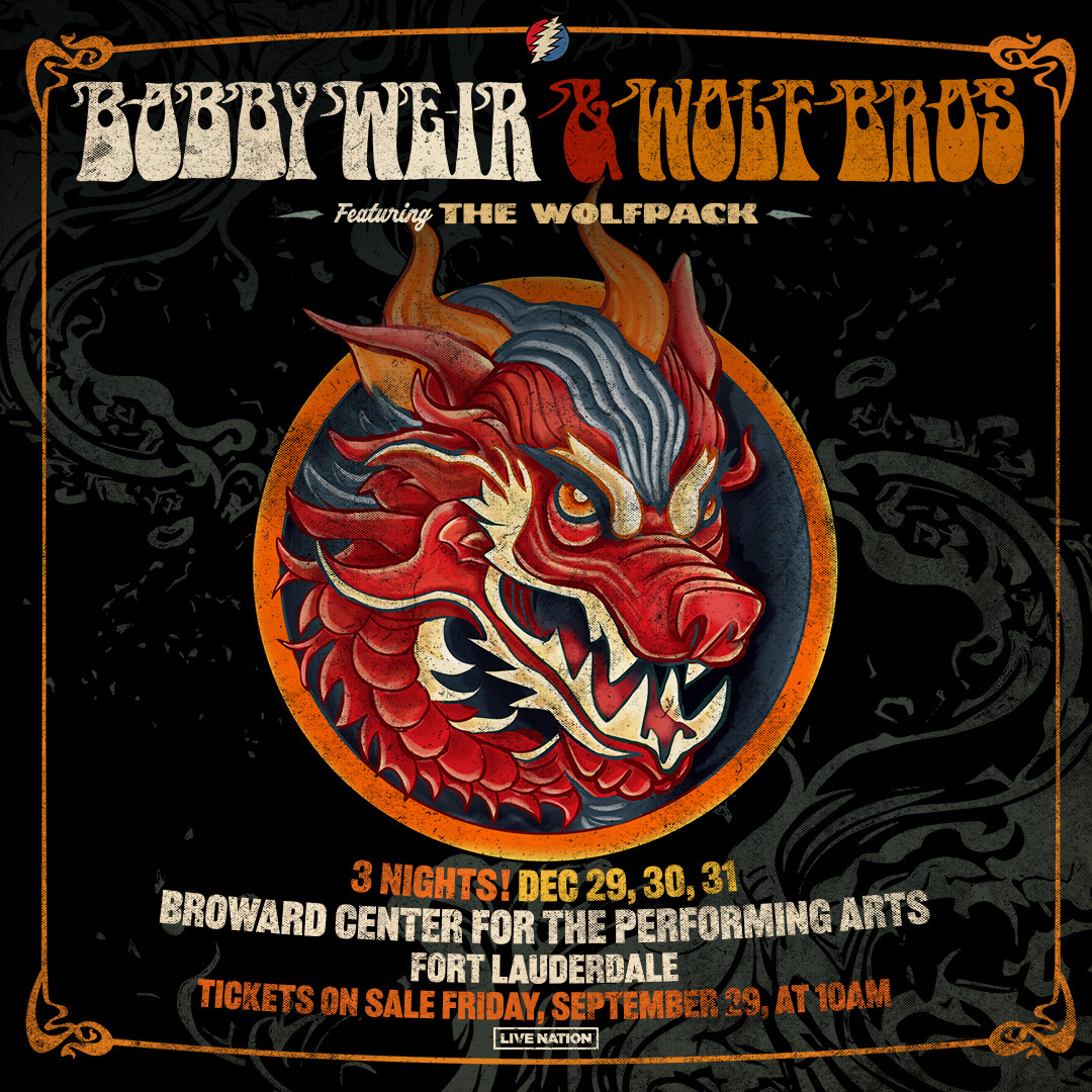 NYE Shows Just Announced! Ring In 2024 with Bobby Weir & Wolf Bros featuring The Wolfpack